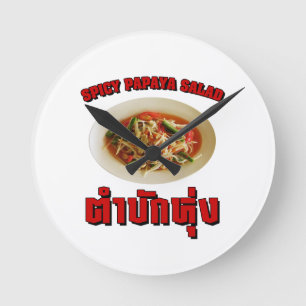 Spicy Papaya Salad [Tam Mak Hung] Isaan Dialect Runde Wanduhr