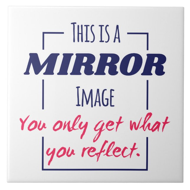 Spiegelreflexions-Mindset Motivationsdesign Fliese (Vorderseite)