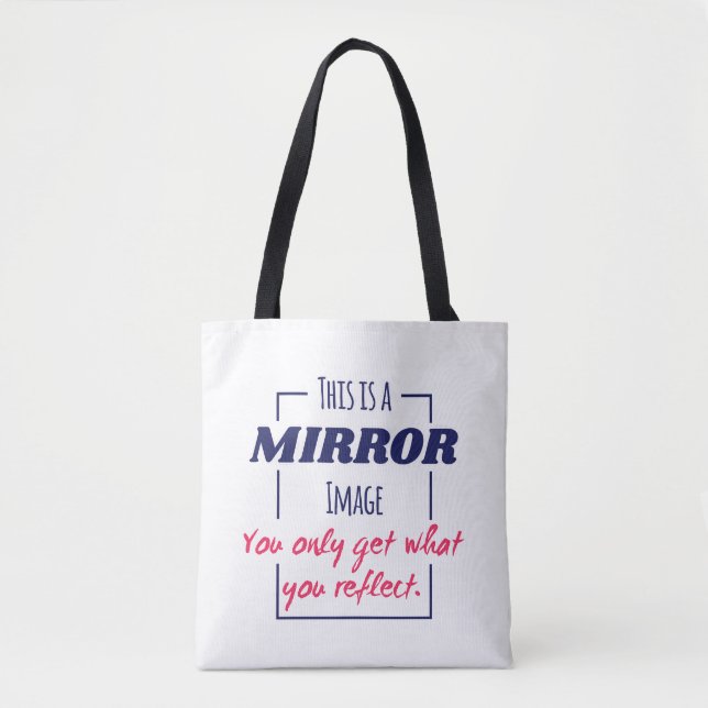 Spiegelreflexions-Mindset Motivationsdesign Tasche (Vorderseite)