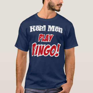 Spiel-Bingo! Thema "wirkliche Männer " T-Shirt