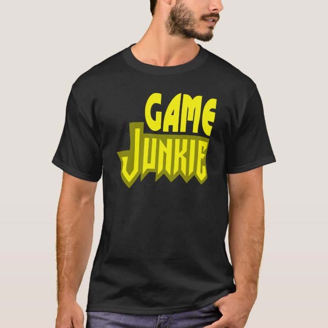 Spiel-Junkie T-Shirt (Vorderseite)