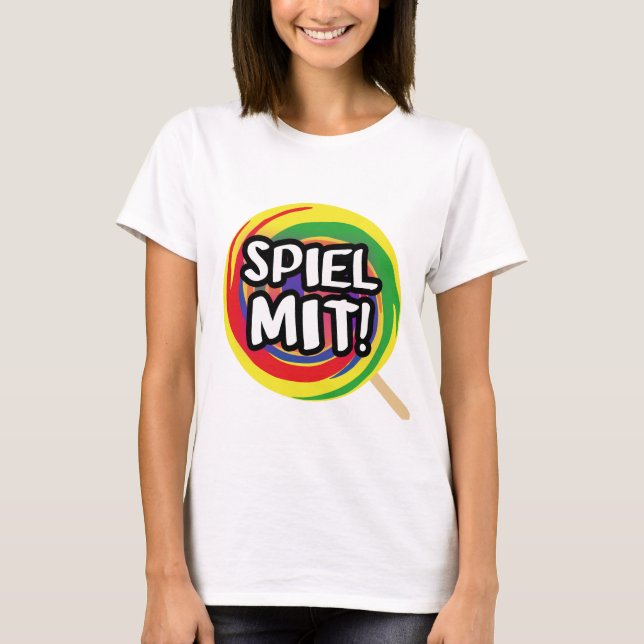 Spiel mit mir T-Shirt für Frauen (Vorderseite)