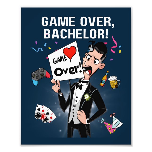 Spiel vorbei, Bachelor! Fotodruck (Vorne)