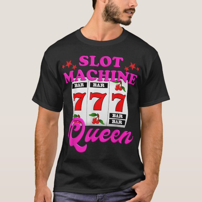 Spielautomat Königin Casino Las Vegas Spielkasino T-Shirt (Vorderseite)