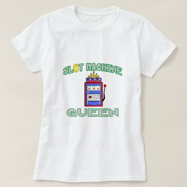 Spielautomat-Königin (Tiara) T-Shirt (Design vorne)