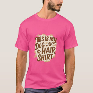 Spielbares "Das ist mein Hundehaar-Shirt"-Zitat-De T-Shirt