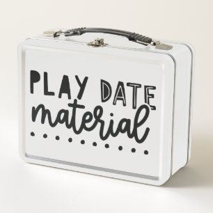 Spieldatum Material lustige Niedliche Zitatsphrase Metall Brotdose
