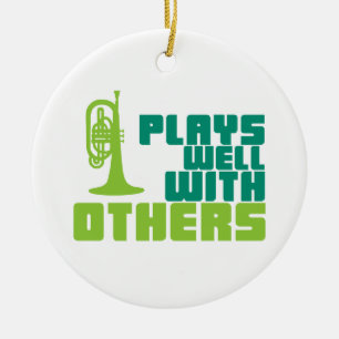 Spiele gut mit anderen - Mellophone Keramik Ornament