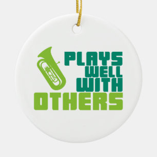 Spiele gut mit anderen - Tuba Keramikornament