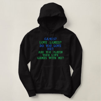Spiele? , Liebespiele? , Tun Sie Sie Liebe ich? , Bestickter Hoodie