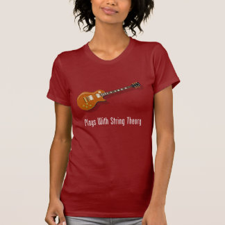 Spiele mit Schnur-Theorie - Gitarre T-Shirt