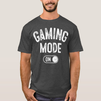 Spiele-Modus Ein Lustiges Gamer-Geschenk Männer St T-Shirt