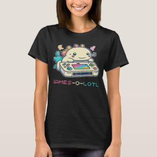Spiele O Lotl Das beste Ziel für Axolotl und G T-Shirt
