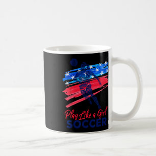 Spiele wie ein Mädchen Fußball Sport Kinder Mädche Kaffeetasse