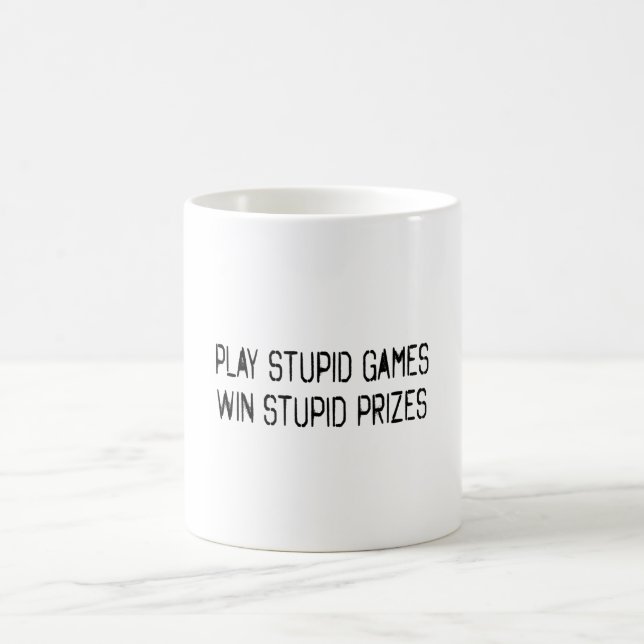 Spielen dumme Spiele Gewinnen dumme Preise Kaffeetasse (Mittel)