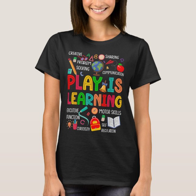 Spielen ist Kindergarten Preschool-Lehrer Li T-Shirt (Vorderseite)