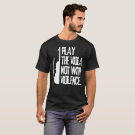Spielen Sie die Viola nicht mit Gewalt White Strip T-Shirt