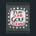 Spielen Sie etwas Golf Heute Postkarte<br><div class="desc">"Play some Golf Today" ist ein niedliches Textdesign in Grau mit schwarzem und rotem Text. Er sitzt auf einer weißen Akzent-Form und niedliche weiße Polka-Punkte,  die ihn umgeben.</div>