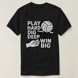 Spielen Sie hart, tief gewinnen T-Shirt