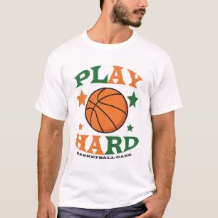 Spielen Sie hartes Basketball T-Shirt