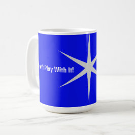 Spielen Sie nicht damit, diesem Teil. Blk/White Ko Kaffeetasse