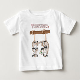 Spielen Sie nicht Opossum, wenn Sie fantastisch Baby T-shirt