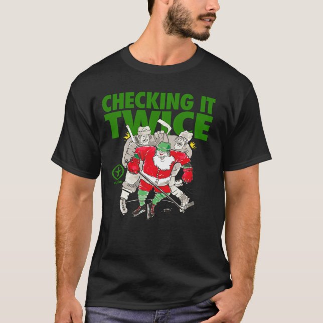 Spielen Sie Strong Santa Checking it Zweimal Hocke T-Shirt (Vorderseite)