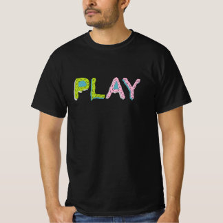 Spielen T-Shirt