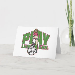 Spielen wie ein Girl-Fußball Karte