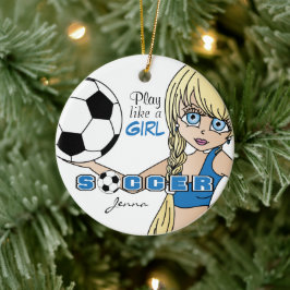 Spielen wie ein Mädchen | Fußball | Blau Keramik Ornament