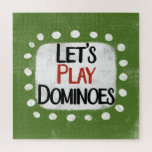 Spielen wir Dominoes Jigsaw Puzzle<br><div class="desc">"Let's Play Dominoes" ist ein niedliches Textdesign mit einer weißen Akzent-Form,  umgeben von weißen,  texturierten,  weißen Punkten.</div>