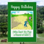 Spielen wir Golf! Funny Happy Birthday Golfer<br><div class="desc">Spielen wir Golf! Golfers lustige Geburtstagskarte. In einem Bunker stecken. Personalisieren Sie Ihre persönlichen Daten und Ihre Nachricht. Golfer steckt in einem Bunker fest. Der Golfspieler versucht,  seinen Ball aus dem Sandmücken zu holen. Funny Color Cartoon der Leute,  die Golf spielen.</div>