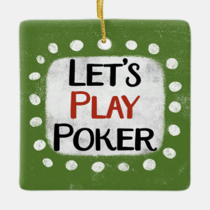 Spielen wir Poker-Ornament Keramikornament