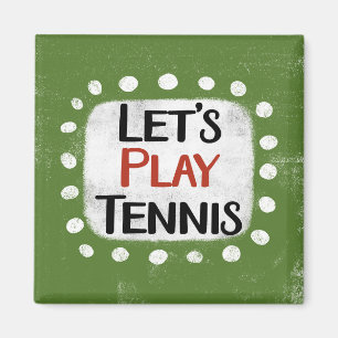 Spielen wir Tennis Kühlschrank Magnet