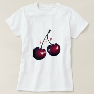Spielender T - Shirt mit Cherry - Pop Me - Funny
