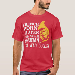 Spieler der französischen Horn T-Shirt