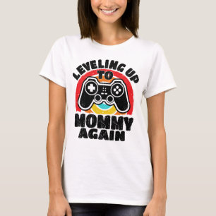 Spieler, die Mami noch einmal zum Spielen anhalten T-Shirt