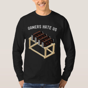 Spieler hassen uns Krypto-Miner-Ausrüstung Kryptow T-Shirt