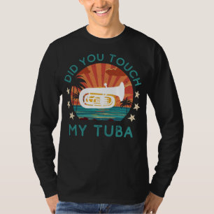 Spielerisch hast du meinen Tuba Touch? T-Shirt: Mu T-Shirt