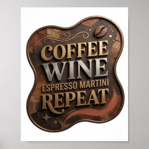 Spielerisches Gold KAFFEE WEIN ESPRESSO MARTINI WI Poster