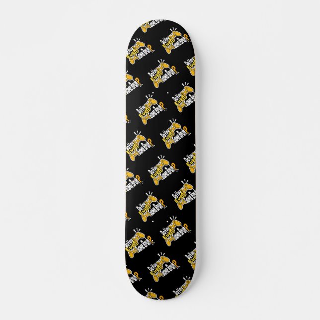 Spielst du sogar Bruh? Skateboard (Vorne)