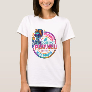 Spielt nicht gut... T-Shirt