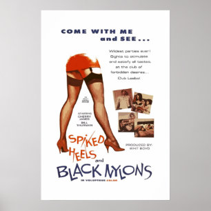 Spikete Heelse und schwarze Nylons Poster