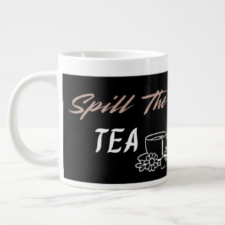 Spill the Tea Cute Aesthetic Birthday Gift for Her Jumbo-Tasse