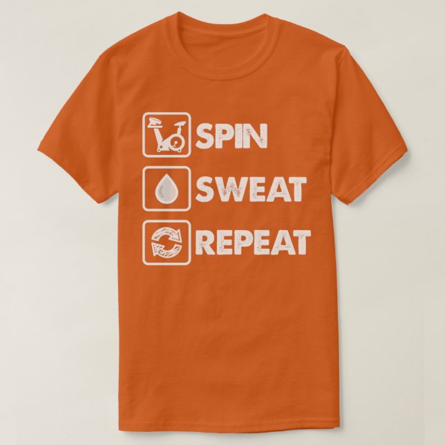 Spin Sweat Repeat für Spin-Klasse-Krieger T-Shirt (Design vorne)