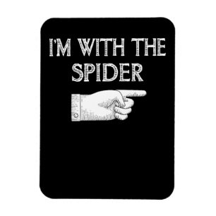 Spinnengeschenk Ich bin mit der Spiderkostümbese Magnet