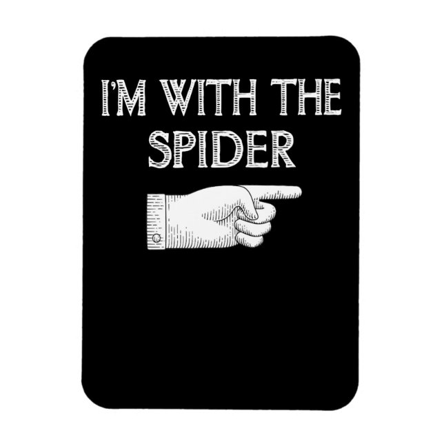 Spinnengeschenk | Ich bin mit der Spiderkostümbese Magnet (Vertikal)