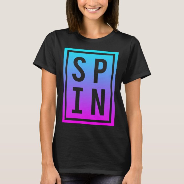 Spinning Class Saying Spin Workout Exercise Bike F T-Shirt (Vorderseite)