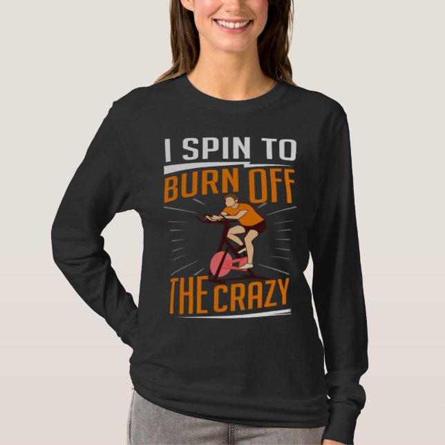 Spinning Wheel Workout Bike Fitness Exercise  5 T-Shirt (Vorderseite)