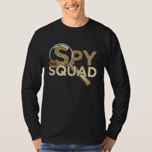 Spionagetrupp Polizei Kriminalermittler Privatdete T-Shirt